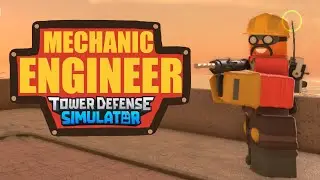 New Mechanic Engineer Skin Showcase  | Tower Defense Simulator TDS