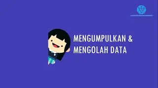 Video Pembelajaran Matematika Tentang Mengumpulkan & Mengolah Data
