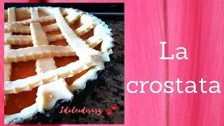 La crostata di marmellata - idolcidisusy