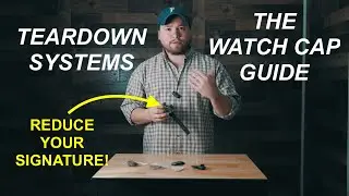 The Watch Cap - Teardown Systems