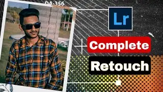 Lightroom [LR] Complete Retouch In Mobile Photo Editing Simple Step