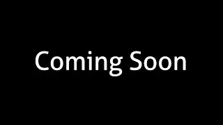 Coming Soon