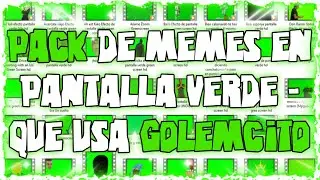 MEMES DE PANTALLA VERDE QUE USAN YOUTUBERS DE FREEFIRE (GOLEMCITO SHARINGAN Y MÁS) NO COPYRIGHT - HD