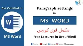 Paragraph settings in MS Word, Computer Science Lecture | Sabaq.pk