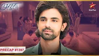 Paritosh bann gaya घर का मुखिया! | Ep.1397 | Precap | Anupama | Mon-Sun | 10PM