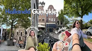 Hollanda'daki Hayatım Nasıl Geçiyor? Vlog 📹 | Amsterdam, Rotterdam, Schiedam