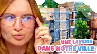 ☾ Et hop ! Encore des constructions dans NOTRE VILLE ! 😎 - SIMS 4 ☽