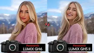 Panasonic Lumix GH6 vs Panasonic Lumix GH5 II Camera Test