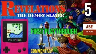 Revelations: The Demon Slayer [GBC] : Ep 5 - Rescue at Mt. Palo