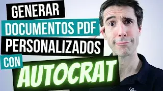 Cómo generar documentos PDFs personalizados de forma automatizada con Autocrat para Google Sheets
