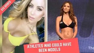 Athletes Who Could Have Been Models | SVS Sports