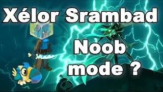 Dofus - PvP 1vs1 Xélor Srambad & reprise de TWITCH ! #8