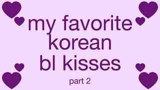 my favorite k bl first-kisses part 2
