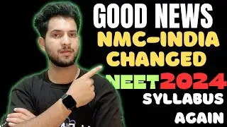 Shocking News😳 NEET 2024 Syllabus Reduced Again!! Old vs New Ncert Complete Biology Final Syllabus