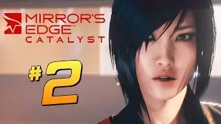 Mirror's Edge  Catalyst#2