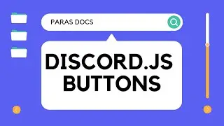 HOW TO MAKE DISCORD BUTTON |DISCORD.JS | PARAS DOCS