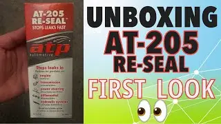 Unboxing AT-205 Re-Seal Stops Leaks, 8 Ounce Bottle (atp automotive)