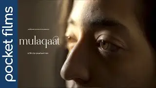 Mulaqaat - Hindi Drama Film