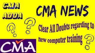 FAQs-CMA Inter New Computer Training