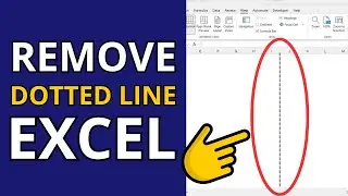 How to Remove Dotted Lines (Page Breaks) in Excel