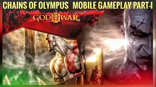 GOD OF WAR :- CHAINS OF OLYMPUS,Mobile gameplay PART - I , #GODOFWAR #godofwargameplay #ps2 #live