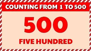Counting from 1 to 500