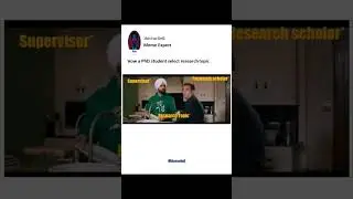 PhD research topic | Supervisor | Research scholar | Meme Expert | Doctor 4N6