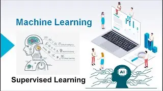 Part 3 - Supervised Learning | Machine Learning