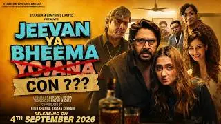 JEEVAN YA BHEEMA CON ??? Official Trailer | Arshad Warsi, Sanjeeda Shaikh | Releasing 4th Sept 2026