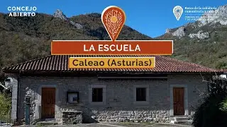 LA ESCUELA. (Caleao. Asturias) - Caminos del buen gobierno y la buena vecindad.