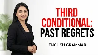 Third Conditional English Grammar: Unreal Past Situations (B1-C1)