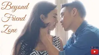 Beyond Friend Zone | Eden Ang