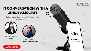 Experience of a Senior Associate | CAM | Law Firm | Dipti Khatri | Interview ~ Ep. 3