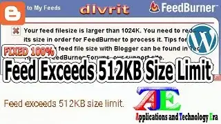 Feed Exceeds 512KB Size Limit (100% fixed in Dlvr.it or Feedburner)