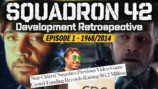 SQUADRON 42 | Development Retrospective [EPISODE 1/3] [1968-2014]