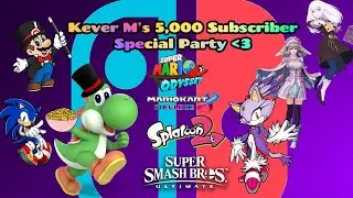 Kever M's 5K Subscriber Special Live Stream Thank you so much for 5000 Subscribers :)) LETS PARTY