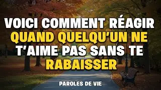 Voici comment réagir quand quelqu’un ne t’aime pas (sans te rabaisser)