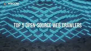 5 Best Open-source Web Crawlers Of 2023
