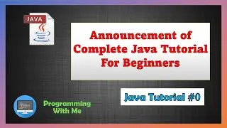 Complete Java Tutorial | java tutorial for beginners | java tutorial for beginners in English