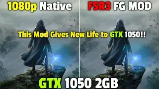 Hogwarts Legacy - GTX 1050 - AMD FSR 3 Frame Generation Mod - 1080p