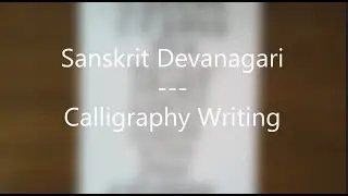 Sanskrit Devanagari - Vowels and Consonants | Calligraphy Writing