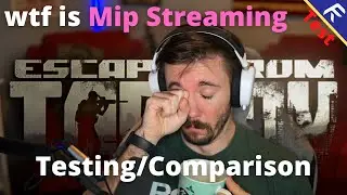 Mip Streaming Comparison FPS - Escape from Tarkov 12.10