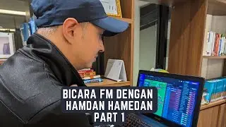 Bicara FM dengan Hamdan Hamedan Part 1