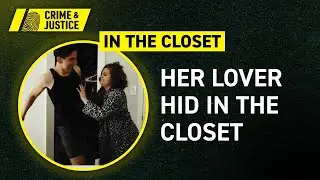 Lust, Lies, and Murder in the Closet! | Bizarre Murders