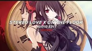Stereo Love x On The floor - Edward Maya Ft. Vika Jigulina And Jennifer Lopez Ft. Pitbull