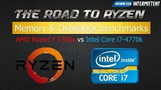 RoadtoRyzen: AMD Ryzen Final Memory and Overclock Benchmarks & Analysis