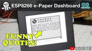 ESP8266 e-Paper Displays Funny Quotes | Scraping Reddit Data