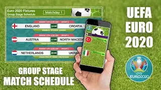UEFA Euro 2020 - Group Stage Match Schedule