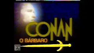 Conan O Bárbaro 1982 Chamada Reprise Festival Total Rede Om em 1992