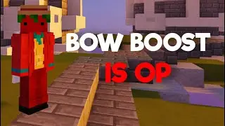 BOW BOOST IS TOO OP